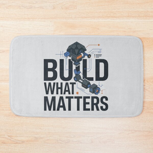 Item preview, Build What Matters Engineering Innovation designed and sold by Amr Darwish Graphic designer.