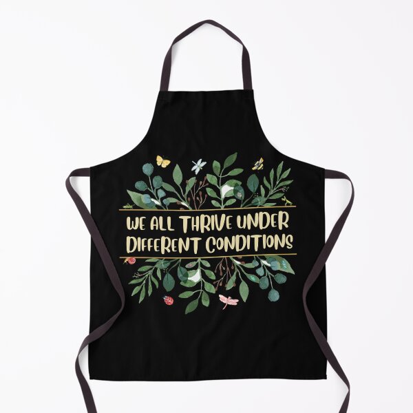 Item preview, We all thrive under different conditions  designed and sold by HiPatti.