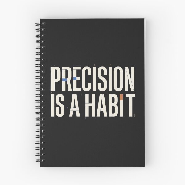 Item preview, Precision Is a Habit Mechanical Engineering designed and sold by Amr Darwish Graphic designer.