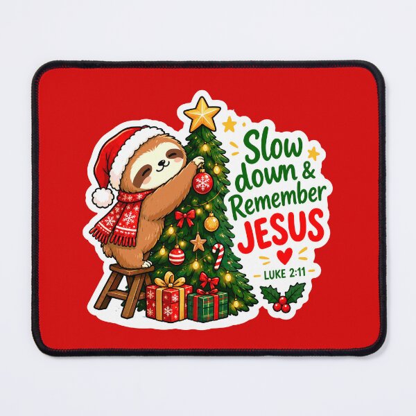 Item preview, Luke 2:11 Slow Down & Remember Jesus designed and sold by plushism.