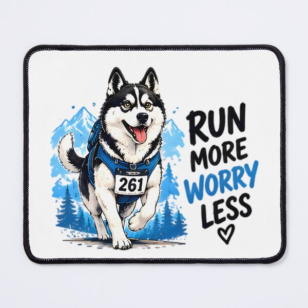 Item preview, Run More Worry Less Running Husky designed and sold by Pyt27.