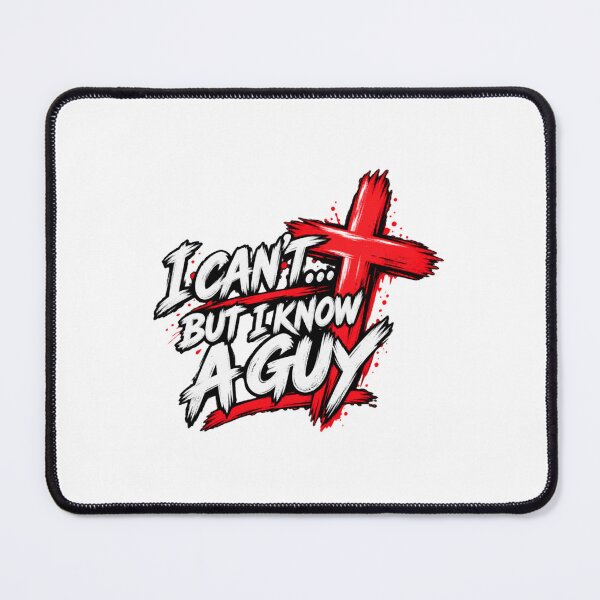 Item preview, I Can't But I Know a Guy Christian Faith Cross Graphic Funny Christian designed and sold by StarHomes.