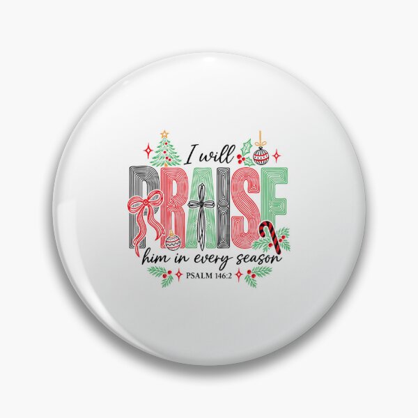 Item preview, I Will Praise Him In Every Season designed and sold by StarHomes.
