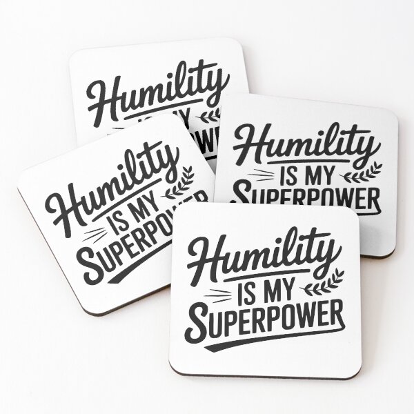 Item preview, Humility Is My Superpower designed and sold by Frank Ring.