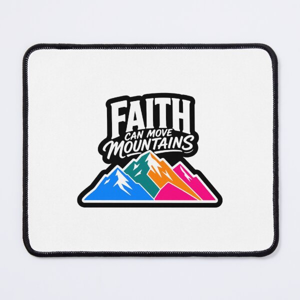 Item preview, Matthew 1720 Faith Can Move Mountains designed and sold by StarHomes.