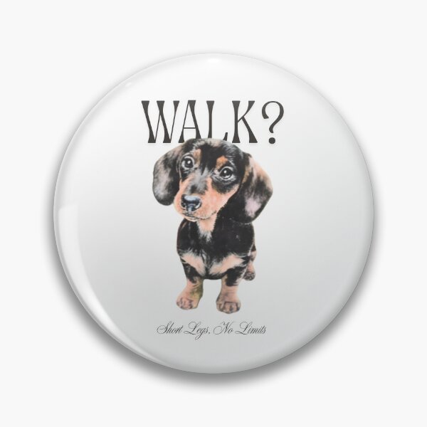 Item preview, dachshund walk - short legs no limits  designed and sold by Steele-Art.