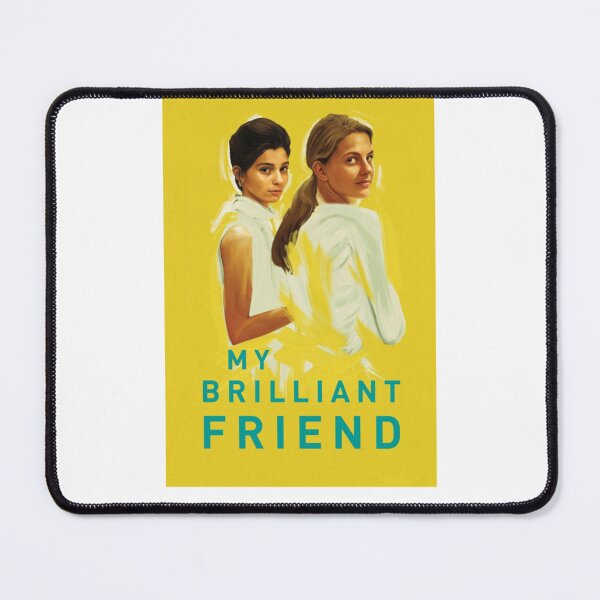 Item preview, My Brilliant Friend designed and sold by julianapetecci.
