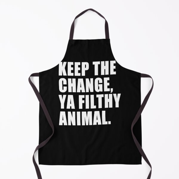 Item preview, Keep-The-Change-Ya-Filthy-Animal.-T-Shirt designed and sold by littersqkhals.