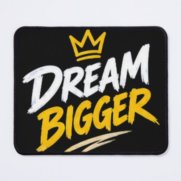 Item preview, Dream Bigger Inspirational Motivational Quote Typography Design designed and sold by Tipsy24.