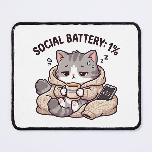 Item preview, Social Battery 1% – Funny Introvert Cat designed and sold by Mbk Studios.