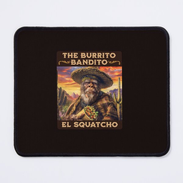 Item preview, The Burrito Bandito El Squatcho Bigfoot Sasquatch Mexican Food designed and sold by ImeldaSparks.