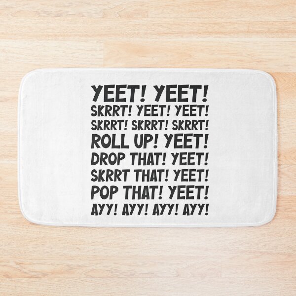Item preview, Yeet Skrrt Meme Bold Internet Humor  designed and sold by Elakhongthe.