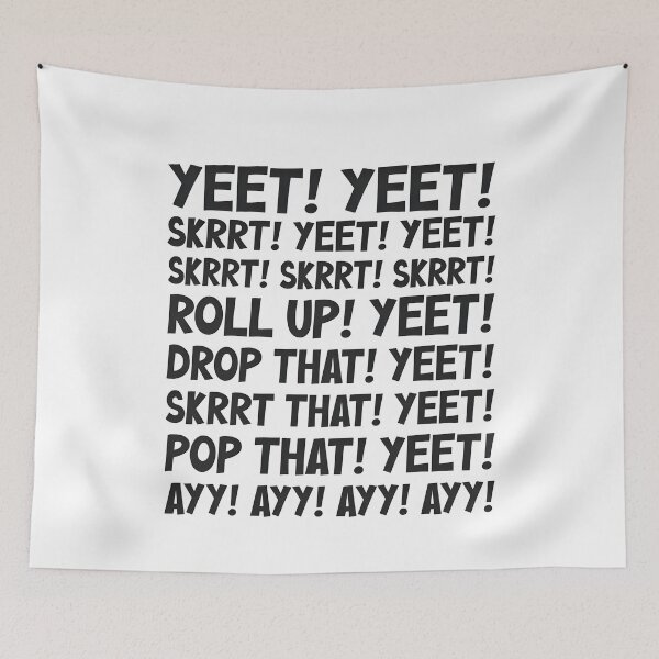 Item preview, Yeet Skrrt Meme Bold Internet Humor  designed and sold by Elakhongthe.