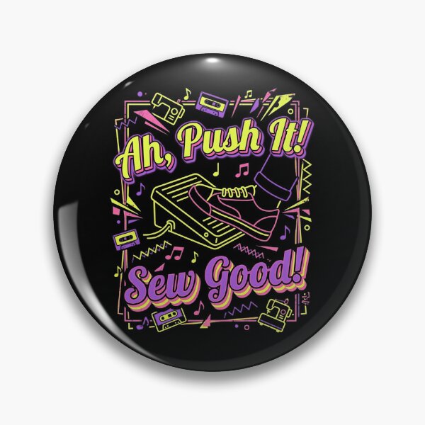 Item preview, Ah, Push It! Sew Good!  designed and sold by smallcatvn.
