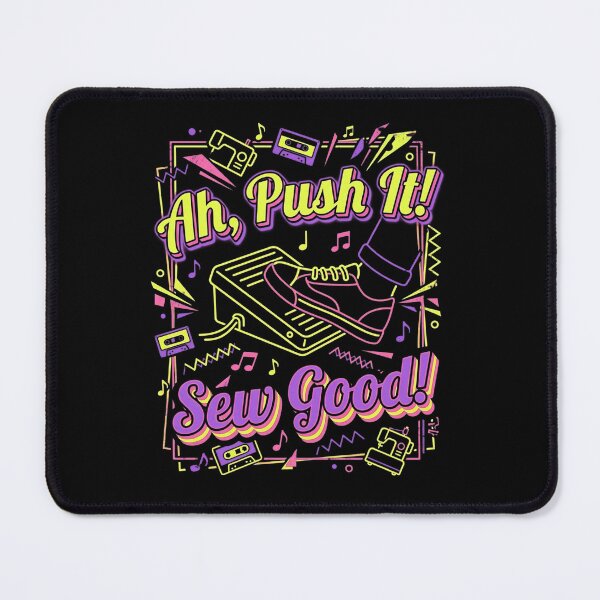 Item preview, Ah, Push It! Sew Good! designed and sold by smallcatvn.