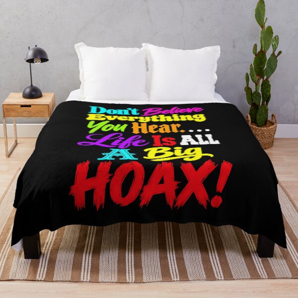 Item preview, Life Is A Hoax designed and sold by MarkColeImaging.