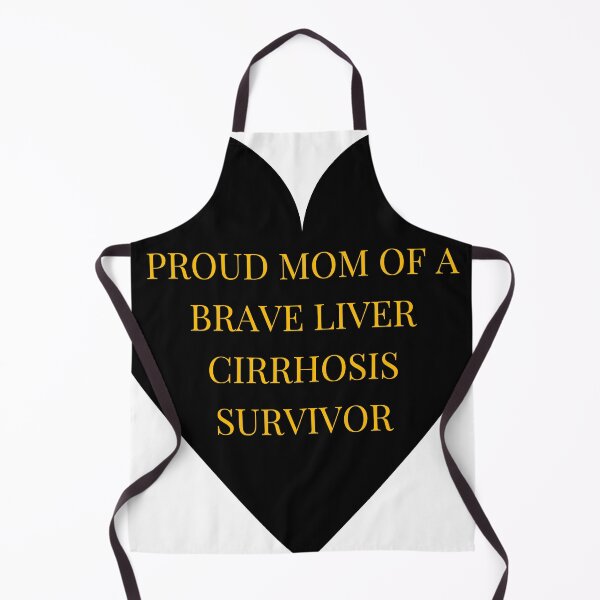 Item preview, Proud Mom of a Brave Liver Cirrhosis Survivor designed and sold by TheIconSmith.