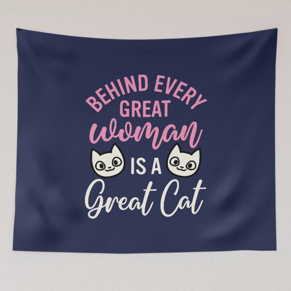 Item preview, Behind Every Great Woman is a Great Cat designed and sold by jaygo.