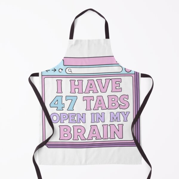 Item preview, I Have 47 Tabs Open In My Brain Funny ADHD Browser Sticker designed and sold by Farahsalama.
