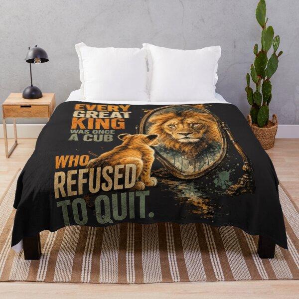 Item preview, Every Great King Was Once A Cub Who Refused To Quit Lion Quote Design designed and sold by Bennie Singh.