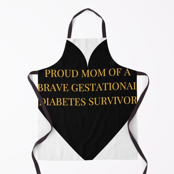 Item preview, Proud Mom of a Brave Gestational Diabetes Survivor designed and sold by TheIconSmith.