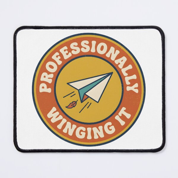 Item preview, Professionally Winging It Retro Circular Badge Funny Work Humor designed and sold by ahmadhamdi.