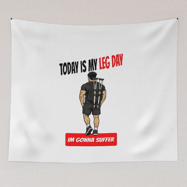 Item preview, Today Is My Leg Day designed and sold by TheFineShirt.