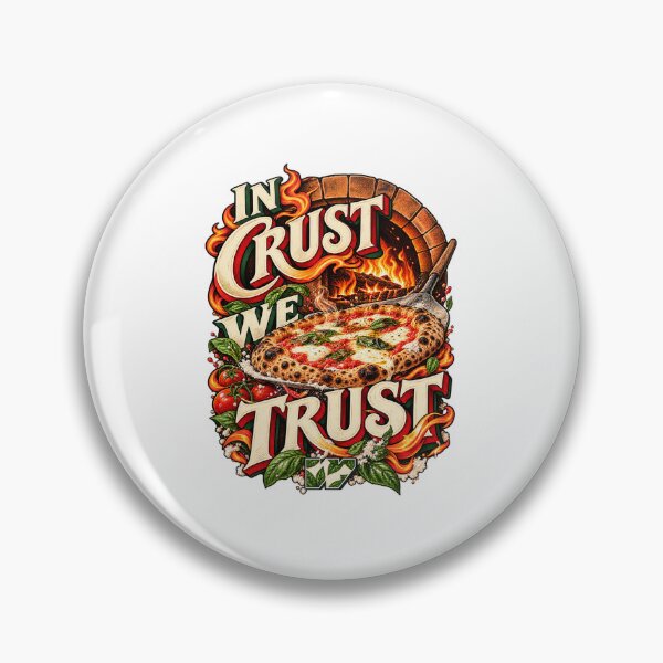 Item preview, In Crust We Trust designed and sold by eWproject.