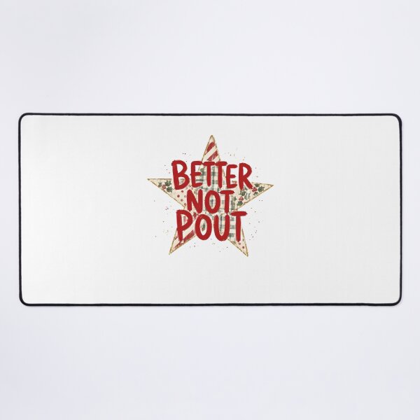 Item preview, Better Not Pout Christmas Star Holiday Quote designed and sold by OddPopARt.