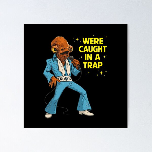 Item preview, Were Caught In A Trap designed and sold by genana.
