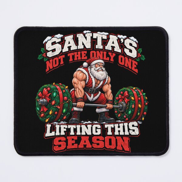 Item preview, Santas Not The Only One Lifting This Season Funny Christmas Gym designed and sold by CrazySzoopWorld.
