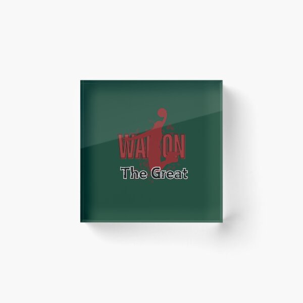Item preview, WALTON THE GREAT designed and sold by StyleyTshirts8.