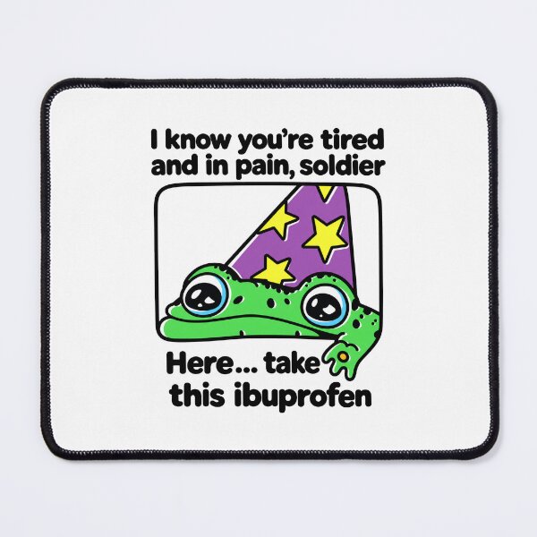 Item preview, I Know You're Tired Frog Ibuprofen Pain Relief Humor designed and sold by ViniBall.