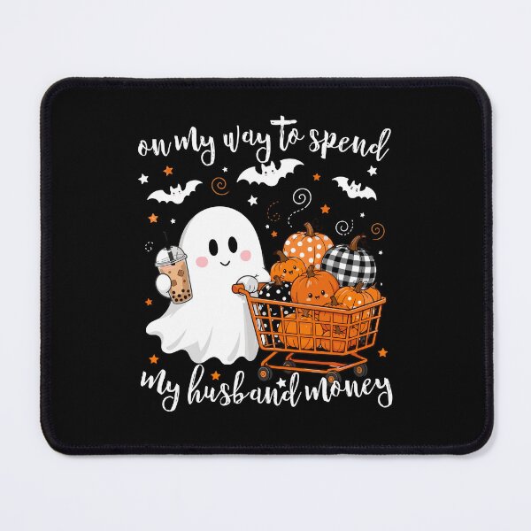 Item preview, On My Way To Spend My Husband's Money Halloween Humor designed and sold by OddPopARt.