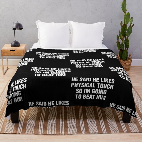 Item preview, He Said He Likes Physical Touch Funny Relationship Quote designed and sold by Glow-Paw-Studio.
