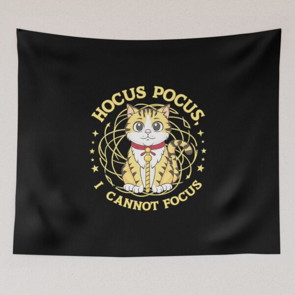 Item preview, Hocus Pocus Cat I Cannot Focus designed and sold by mallovas.
