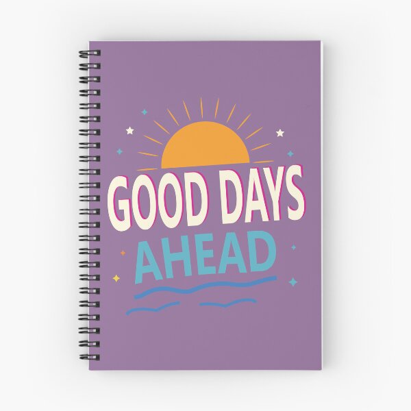 Item preview, Good Days Ahead Motivational Sunshine Positive Quote designed and sold by Mdjahirulsk.