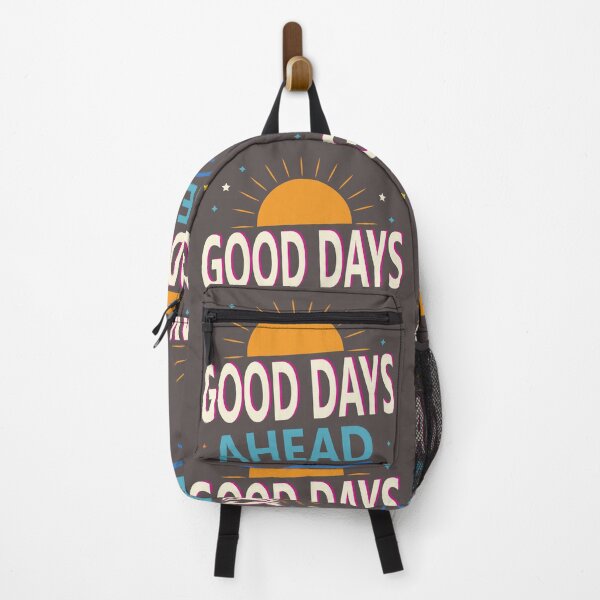 Item preview, Good Days Ahead Motivational Sunshine Positive Quote designed and sold by Mdjahirulsk.