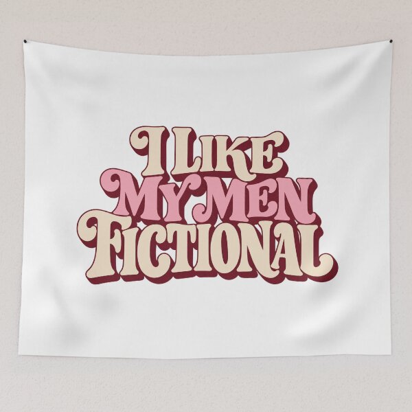 Item preview, I Like My Men Fictional - Book Lover designed and sold by mmromance.