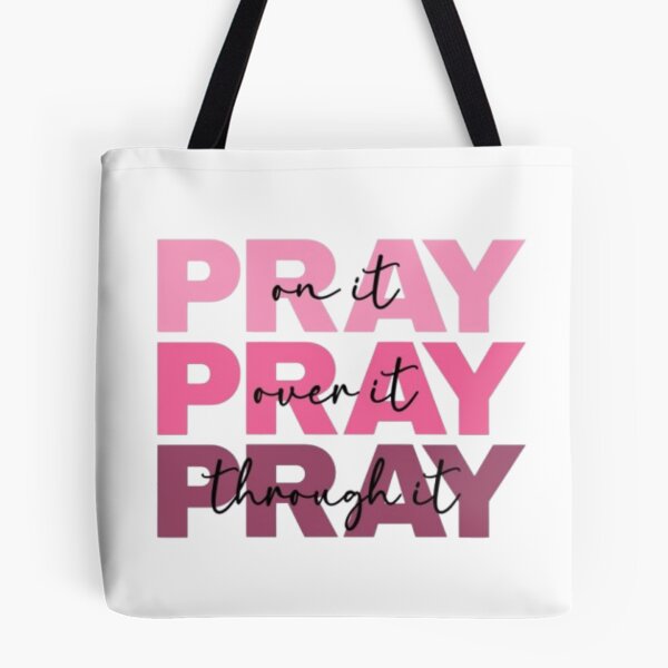 Item preview, Pray On It Over It Through It | Christian Quote designed and sold by EatPrayLive.