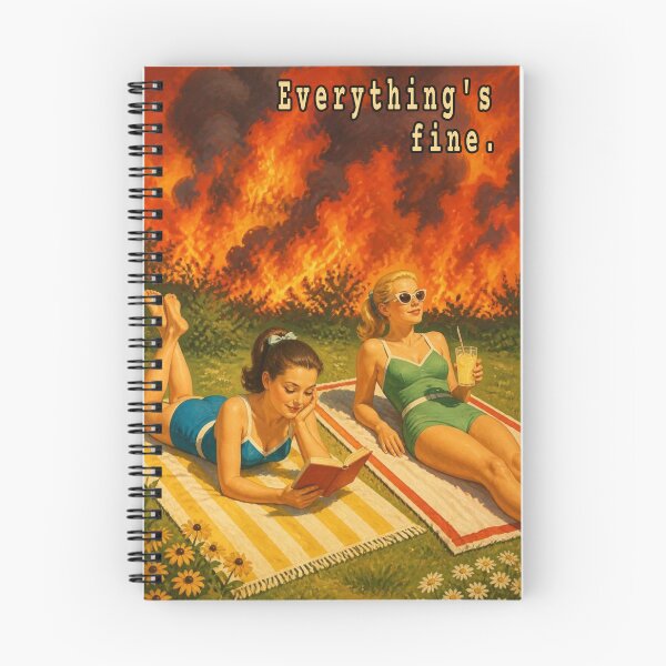Item preview, Just keep sunbathing, everything's fine. designed and sold by Jason A. Clark.