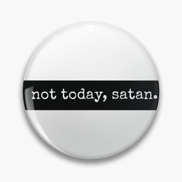 Item preview, not today stan designed and sold by Borublue.