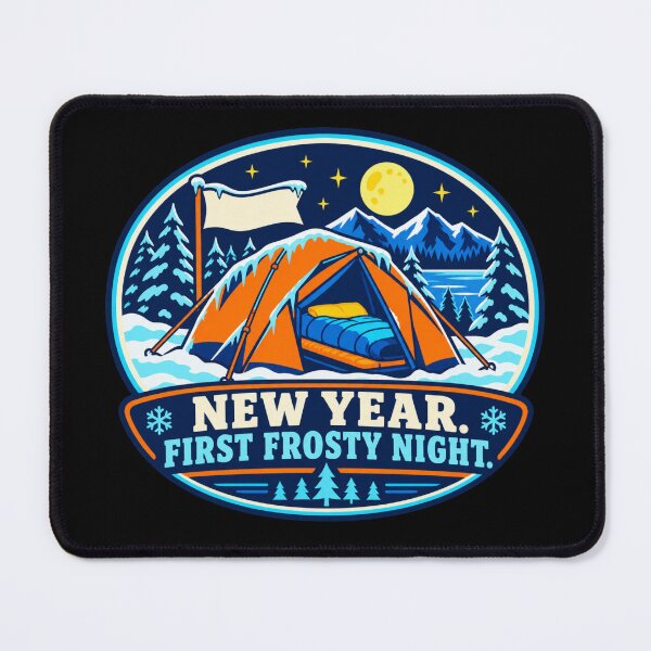 Item preview, New Year First Frosty Night Winter Camping designed and sold by DreamLayerStudio.