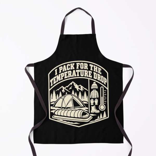 Item preview, I Pack For The Temperature Drop Winter Camping Humor designed and sold by DreamLayerStudio.
