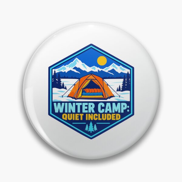 Item preview, Winter Camp Quiet Included Winter Camping Badge designed and sold by DreamLayerStudio.