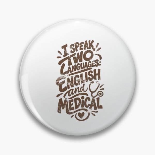 Item preview, I Speak Two Languages English and Medical – Funny Nurse Hat Brown RN Gift designed and sold by KiwyStudio.