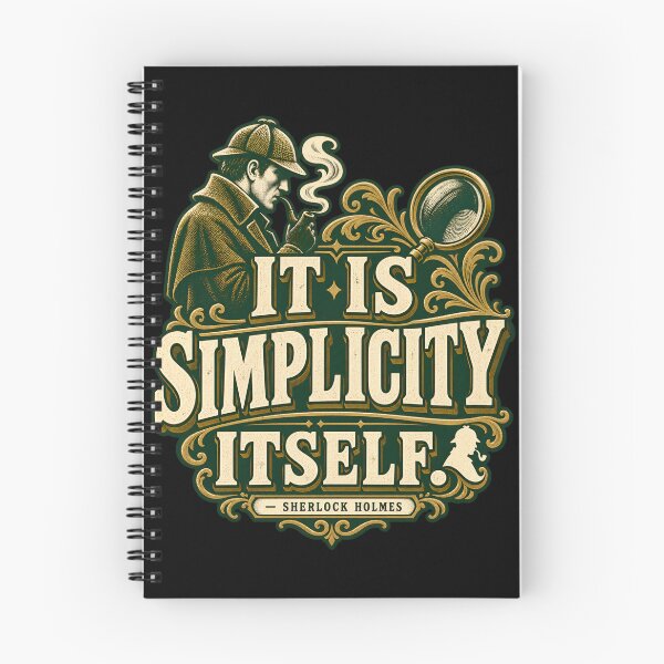 Item preview, Sherlock Holmes: It Is Simplicity Itself designed and sold by Fenay Designs.