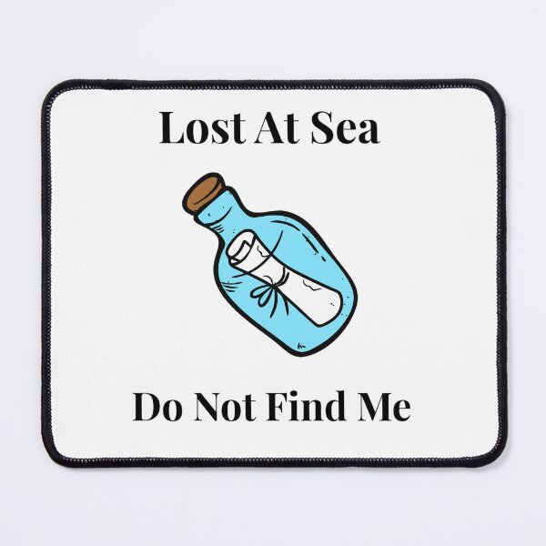 Item preview, Lost At Sea Do Not Find Me Cute Message in a Bottle designed and sold by MorningCoffee41.