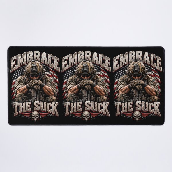 Item preview, Embrace The Suck Military Soldier Patriotic Veteran Quote designed and sold by CrazySzoopWorld.
