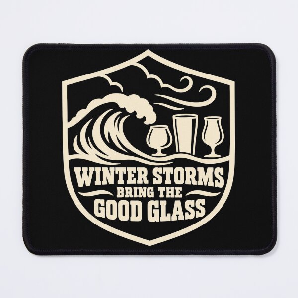 Item preview, Winter Storms Bring The Good Glass Sea Glass Humor designed and sold by DreamLayerStudio.